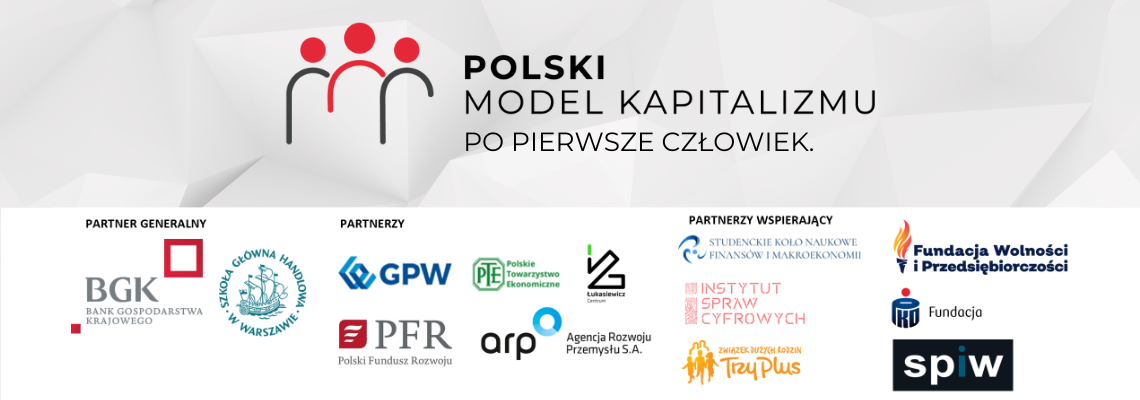 Konferencja "Polski Model Kapitalizmu. Po pierwsze człowiek"